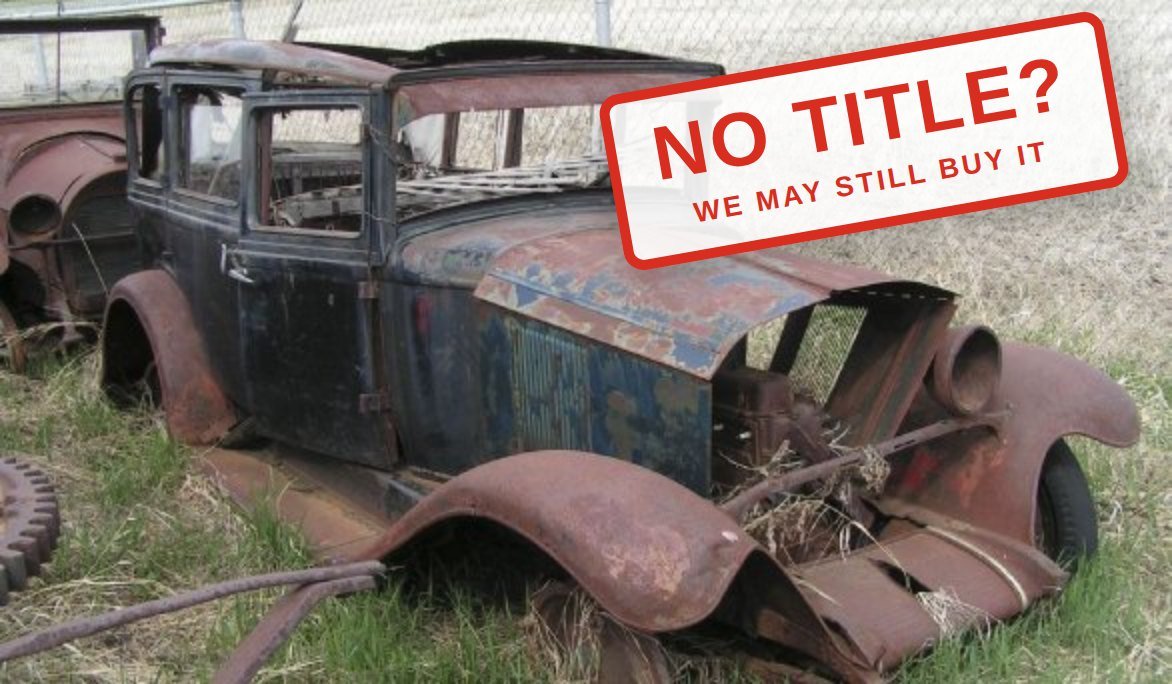 Vehicle without a title we buy for cash